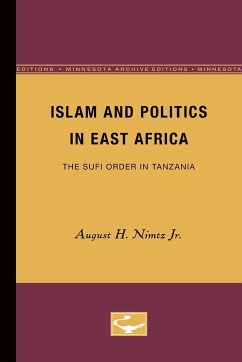 Islam and Politics in East Africa - Nimtz Jr., August H.
