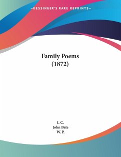 Family Poems (1872) - C., I.; Bate, John