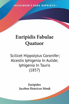 Euripidis Fabulae Quatuor - Euripides
