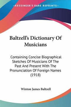 Baltzell's Dictionary Of Musicians