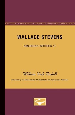 Wallace Stevens - American Writers 11 - Tindall, William York