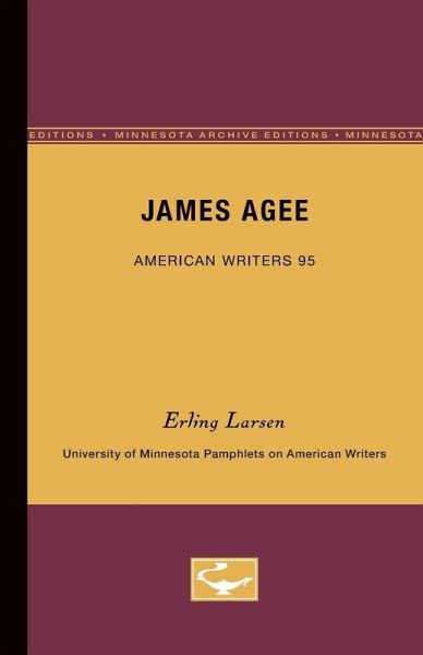 James Agee - American Writers 95