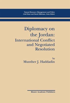 Diplomacy on the Jordan - Haddadin, Munther J.