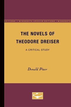 The Novels of Theodore Dreiser - Pizer, Donald