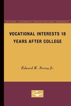 Vocational Interests 18 Years After College - Strong Jr., Edward K.