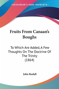 Fruits From Canaan's Boughs