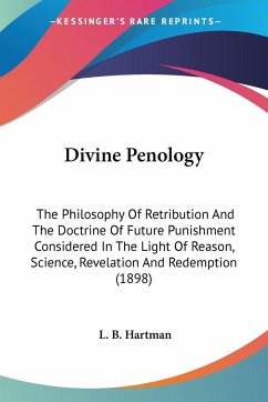 Divine Penology - Hartman, L. B.