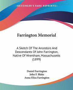 Farrington Memorial - Farrington, Daniel; Blake, John F.; Farrington, Anna Eliza