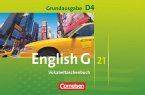 English G 21. Grundausgabe D 4. Vokabeltaschenbuch