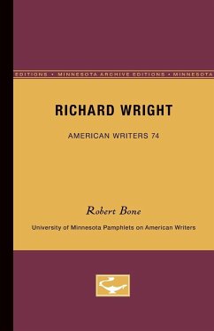 Richard Wright - American Writers 74 - Bone, Robert