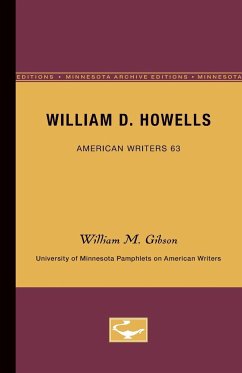William D. Howells - American Writers 63 - Gibson, William M.