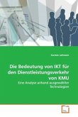 Die Bedeutung von IKT für den Dienstleistungsverkehr von KMU