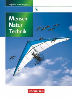 Mensch - Natur - Technik 5./6. Schuljahr. Schülerbuch. Regelschule Thüringen - Bresler, Siegfried;Grönke, Ottokar;Handschuh, Patrick;Göbel, Engelhardt;Göbel, Elke