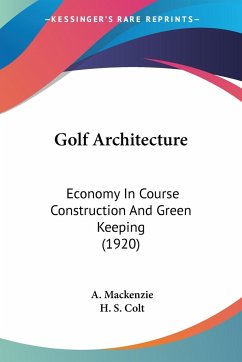 Golf Architecture - Mackenzie, A.