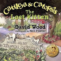 Cattleya and Catopsis, The Lost Kitten - Wood, David