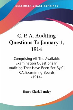 C. P. A. Auditing Questions To January 1, 1914