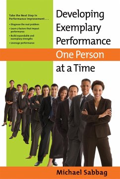 Developing Exemplary Performance One Person at a Time - Sabbag, Michael