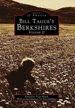 Bill Tague's Berkshires: Volume II