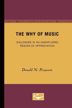 The Why of Music - Ferguson, Donald N.