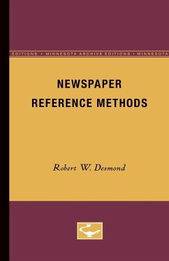 Newspaper Reference Methods - Desmond, Robert W.