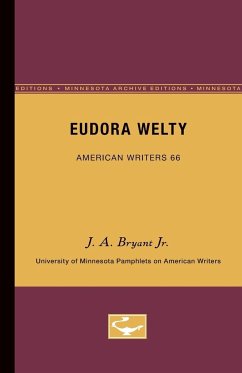 Eudora Welty - American Writers 66 - Bryant Jr., J. A.