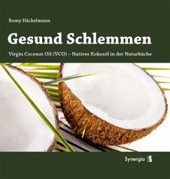 Gesund Schlemmen - Häckelmann, Romy