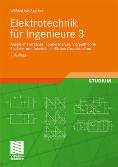 Elektrotechnik für Ingenieure 3 - Weißgerber, Wilfried