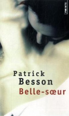 Belle-soeur - Besson, Patrick