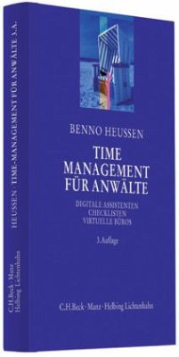 Time-Management für Anwälte - Heussen, Benno