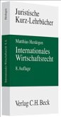 Internationales Wirtschaftsrecht