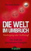 Die Welt im Umbruch