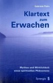 Klartext zum Erwachen Klartext zum Erwachen