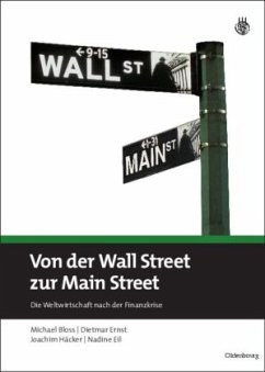 Von der Wallstreet zur Mainstreet - Bloß, Michael;Ernst, Dietmar;Häcker, Joachim