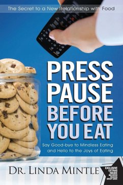 PRESS PAUSE BEFORE YOU EAT - Mintle