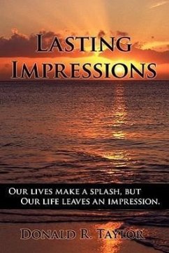 Lasting Impressions - Donald R. Taylor