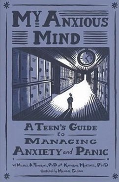 My Anxious Mind - Tompkins, Michael Anthony; Martinez, Katherine A.