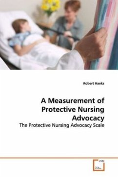 A Measurement of Protective Nursing Advocacy - Hanks, Robert