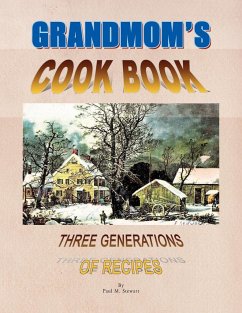 Grandmom's Cookbook - Stewart, Paul M.