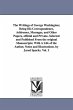 The Writings of George Washington;... - Bild 1
