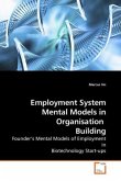 Employment System Mental Models in Organisation Building