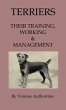 Terriers - Their Training, Work &... - Bild 1