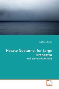 Hecate Nocturne, for Large Orchestra - Johnson, Stephen