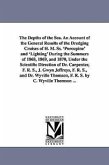 The Depths of the Sea. An Account of the General Results of the Dredging Cruises of H. M. Ss. 'Porcupine' and 'Lighting' During the Summers of 1868, 1