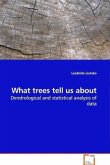 What trees tell us about