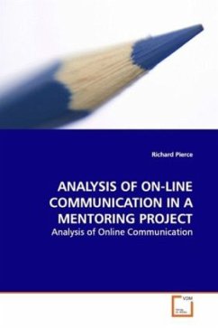 ANALYSIS OF ON-LINE COMMUNICATION IN A MENTORING PROJECT - Pierce, Richard