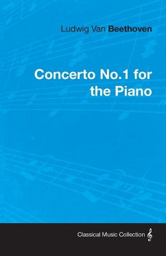 Ludwig Van Beethoven Concerto No.1 for the Piano - Beethoven, Ludwig van