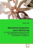 Mitarbeiterintegration durch Mentoring