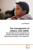 The management of children with ADHD