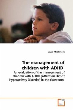 The management of children with ADHD - McClintock, Laura