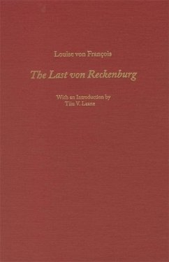 The Last Von Reckenburg - Laane, Tiiu; François, Louise von; Percival, J. M.